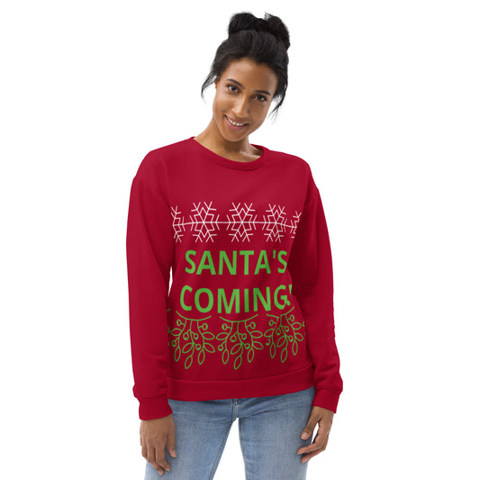 SANTA'S COMING! Christmas Unisex Sweatshirt