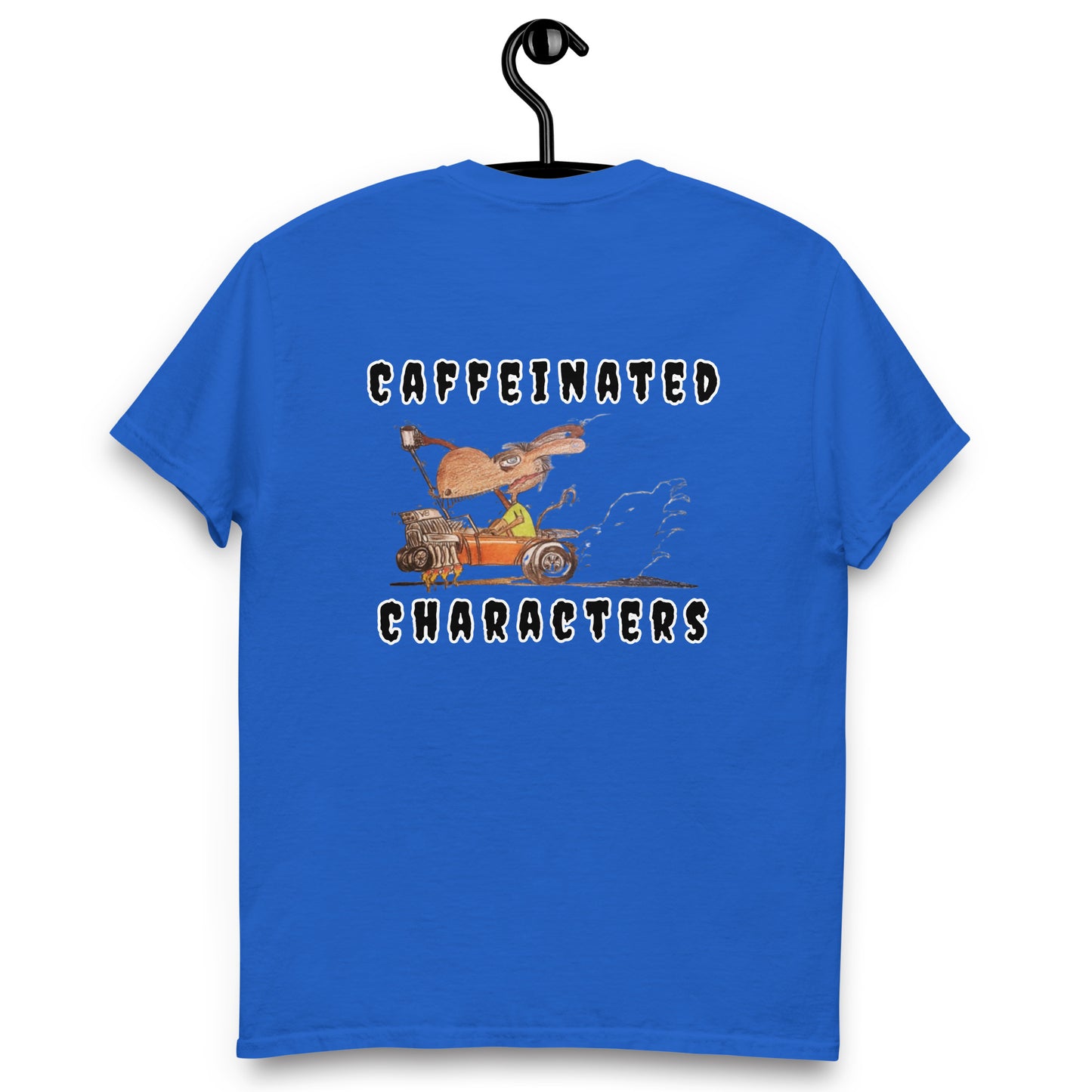 Caffeinated Characters Rat Rod T-Shirt's in multiple colors