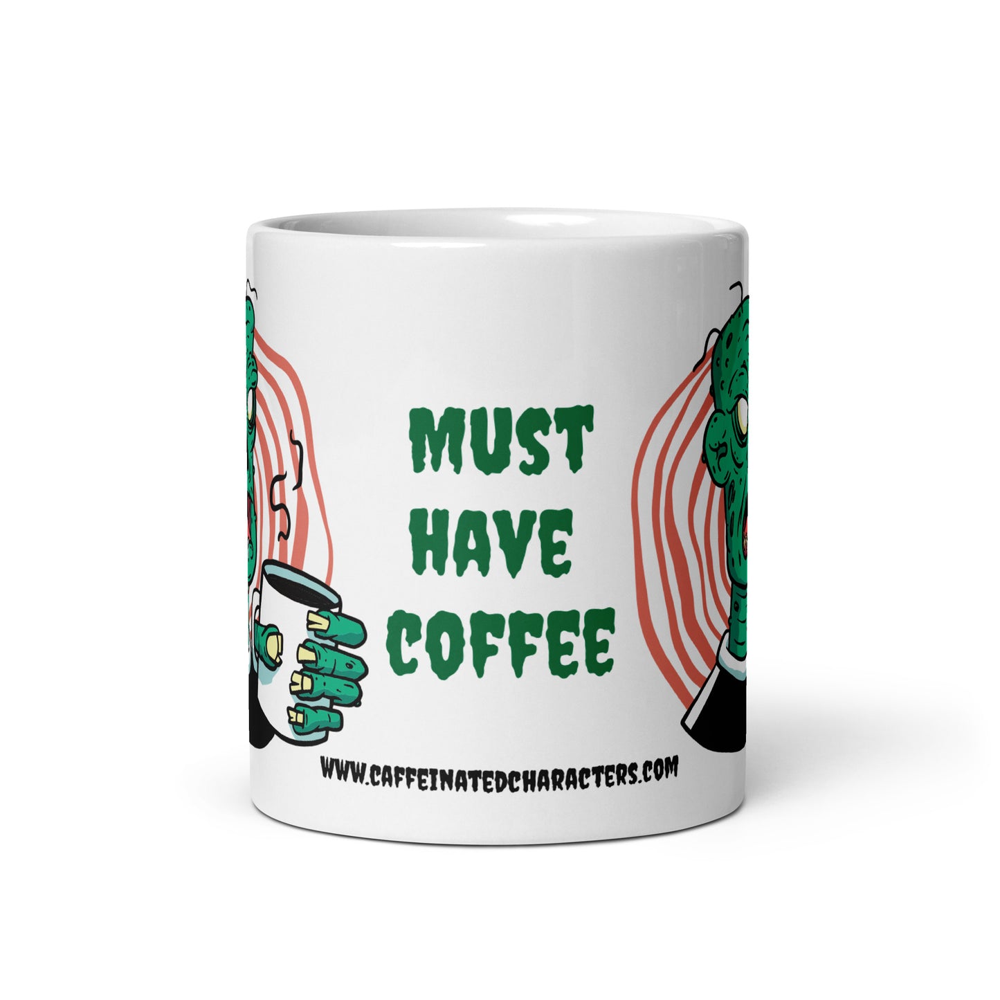 Must have Coffee, 11 oz,15 oz,20 oz