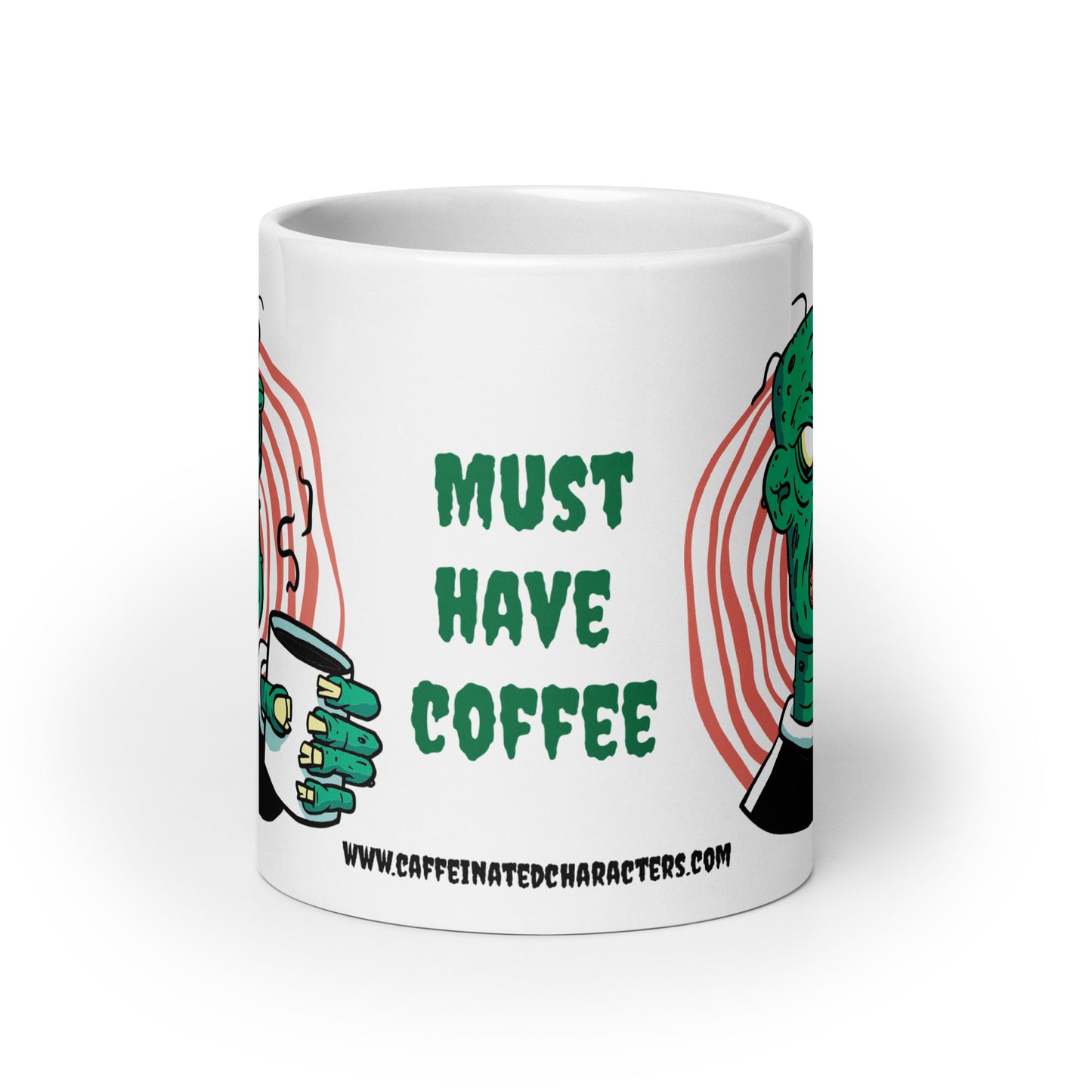 Must have Coffee, 11 oz,15 oz,20 oz